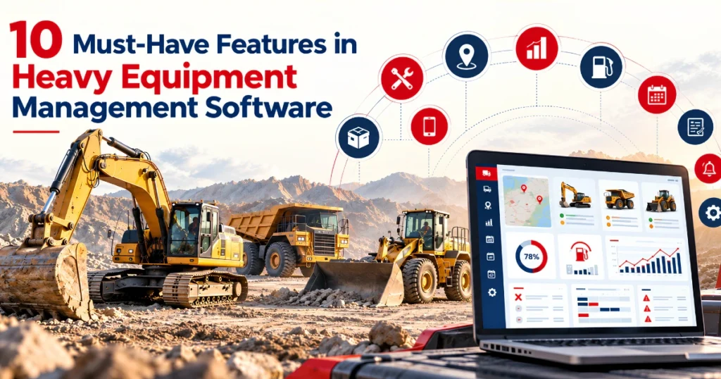 Heavy equipment management software 10 features