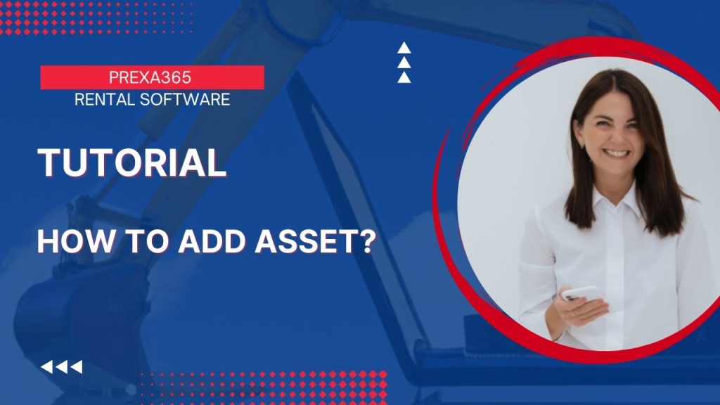 Asset Management – How to add asset?