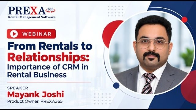 From Rentals to Relationships: Why CRM Matters in Equipment Rental webinar recording
